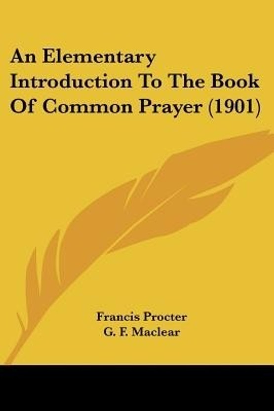 An elementary introduction to the Book of Common Prayer (1901)